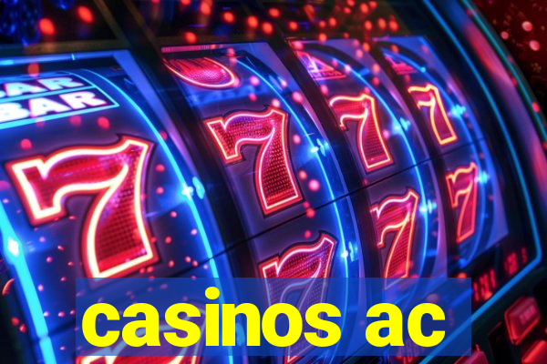 casinos ac