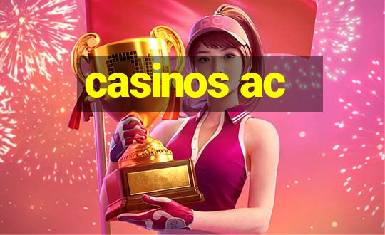 casinos ac