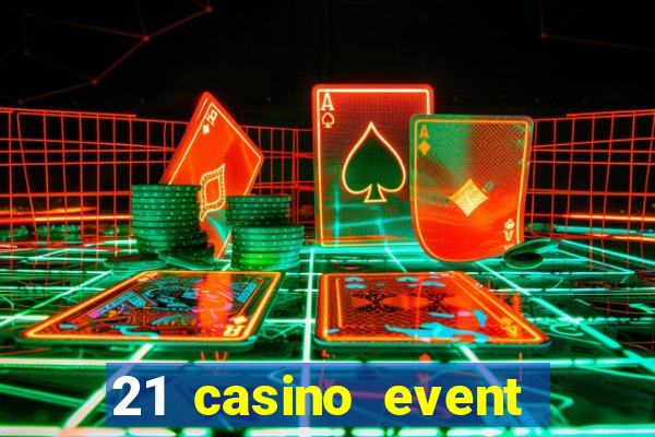 21 casino event and party rentals