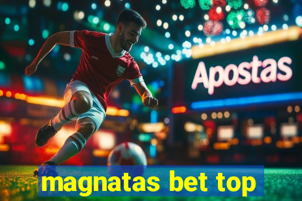 magnatas bet top