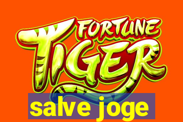 salve joge