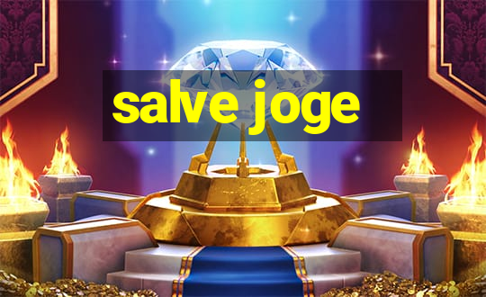 salve joge