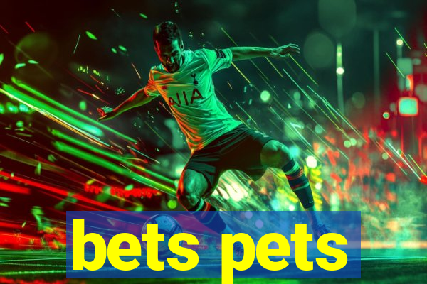 bets pets