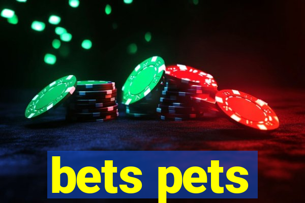 bets pets