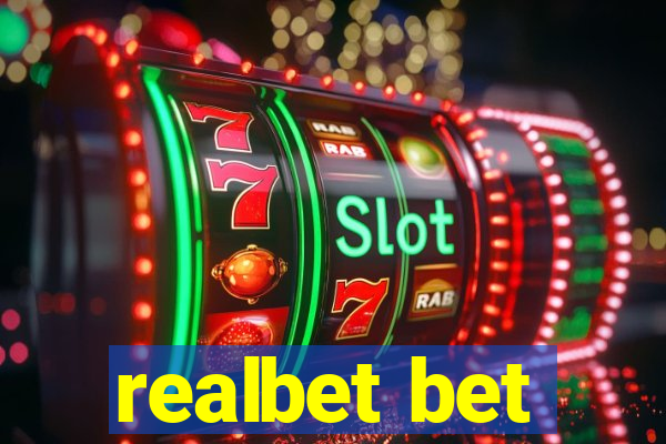 realbet bet