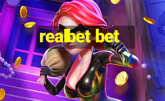 realbet bet