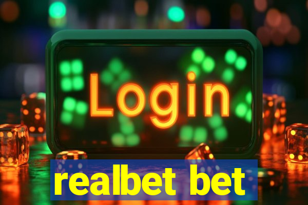 realbet bet