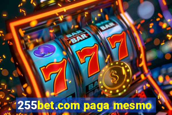 255bet.com paga mesmo