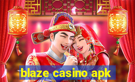 blaze casino apk