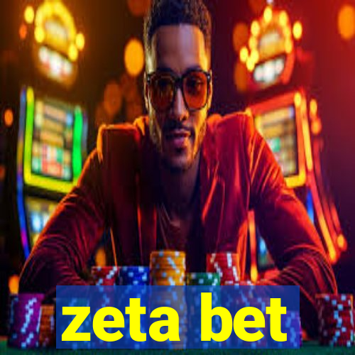 zeta bet