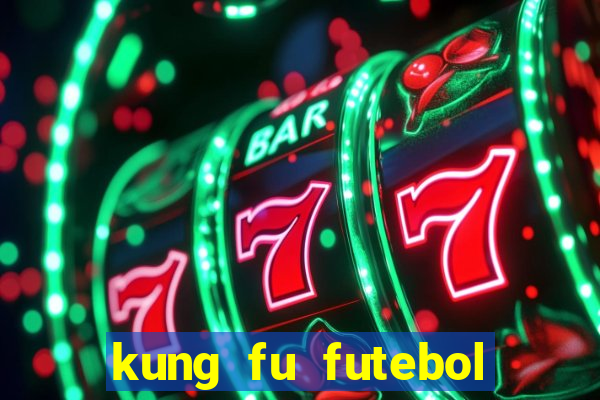 kung fu futebol clube assistir online