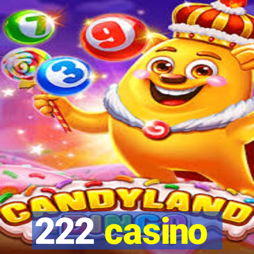 222 casino