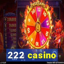 222 casino