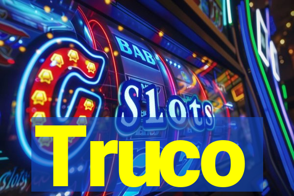 Truco