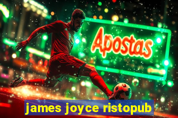 james joyce ristopub