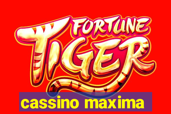 cassino maxima