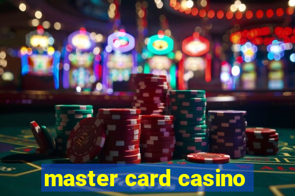 master card casino