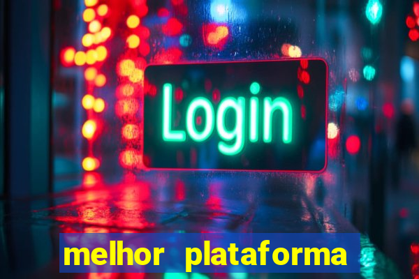 melhor plataforma de apostas fortune tiger