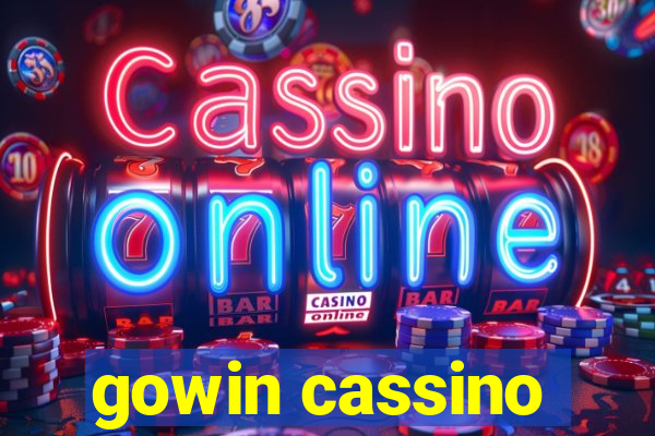 gowin cassino