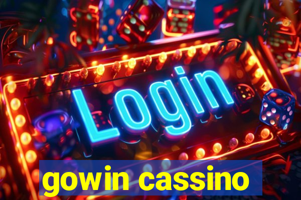 gowin cassino