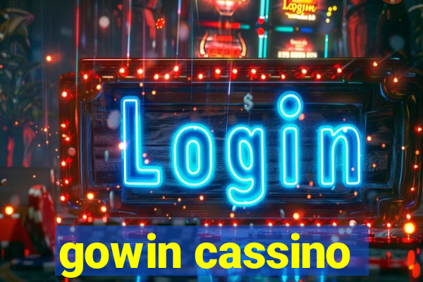 gowin cassino