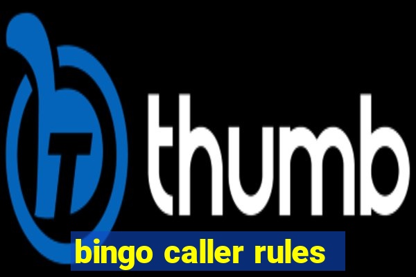 bingo caller rules