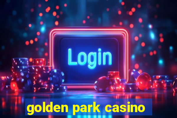 golden park casino