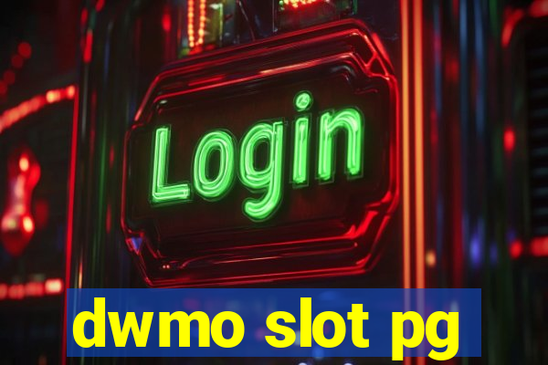 dwmo slot pg