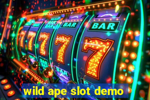 wild ape slot demo