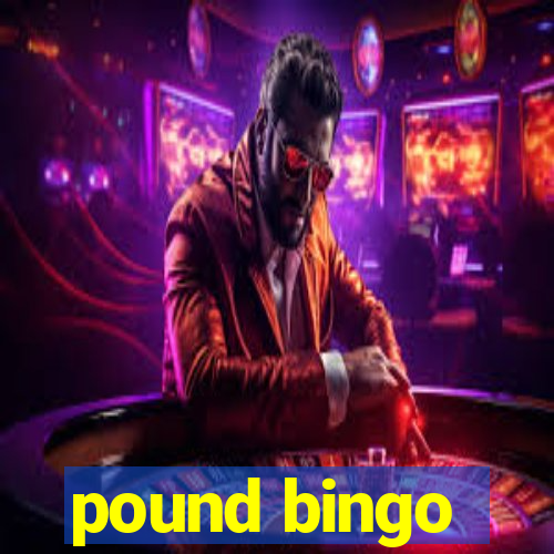 pound bingo