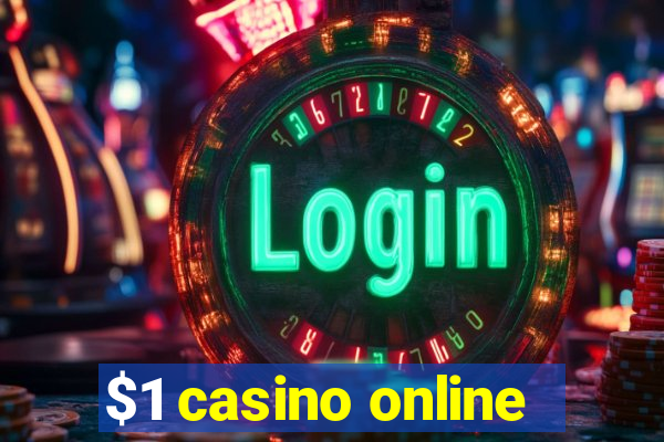 $1 casino online