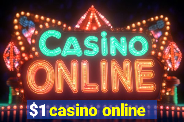 $1 casino online