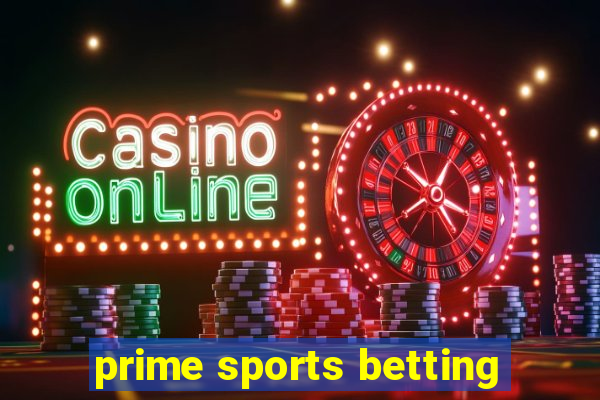 prime sports betting