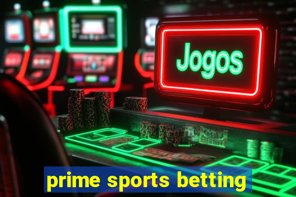 prime sports betting