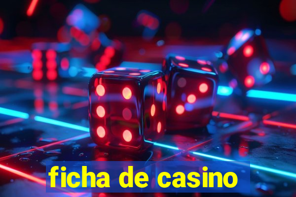 ficha de casino