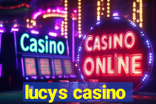 lucys casino