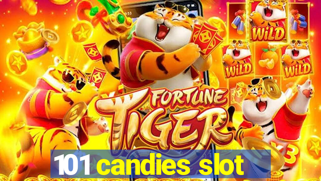 101 candies slot