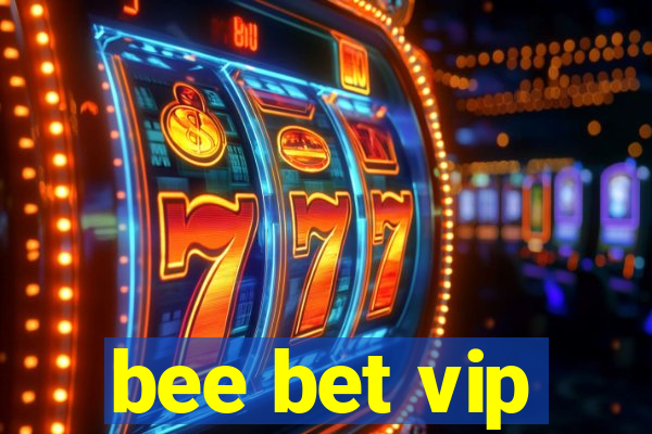 bee bet vip