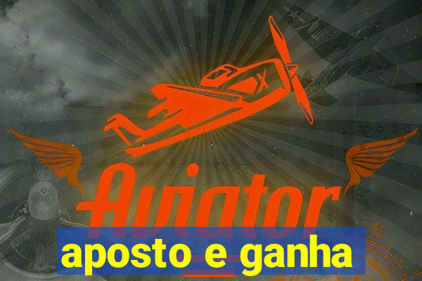 aposto e ganha