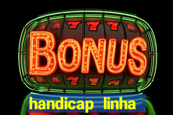 handicap linha asiático 0.25