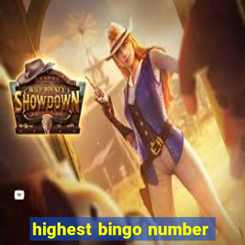 highest bingo number