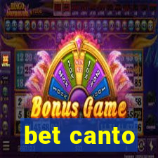 bet canto