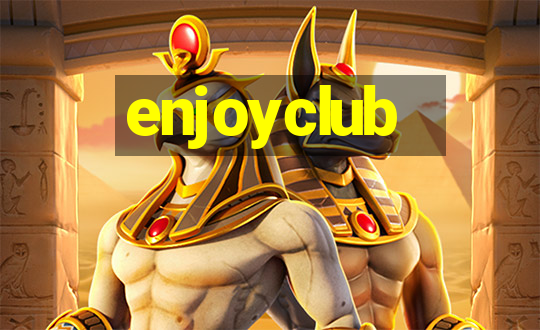 enjoyclub