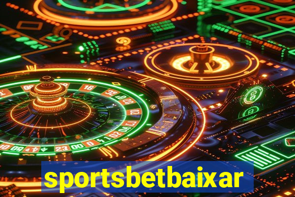 sportsbetbaixar