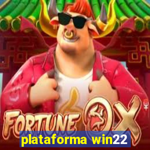 plataforma win22