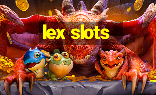 lex slots