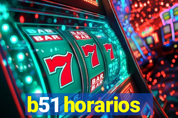 b51 horarios