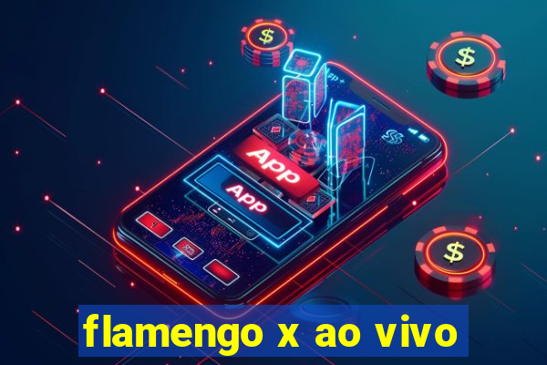 flamengo x ao vivo