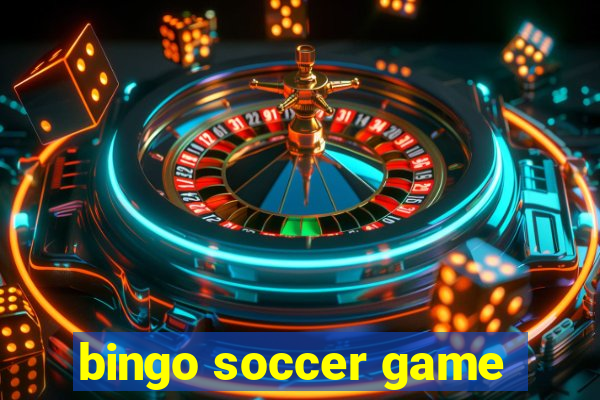 bingo soccer game