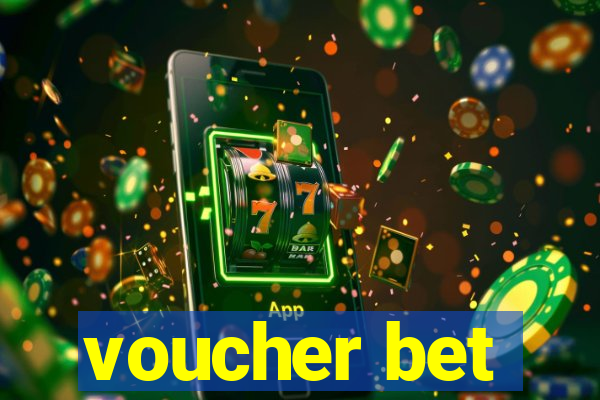 voucher bet